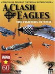 A Clash of Eagles: The Fighters of WWII