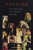 Cry for Help, A Guide to Helping - DVD