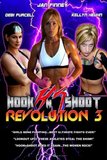 Hook N Shoot "Revolution: 3"