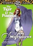The Tiger & The Pussycat