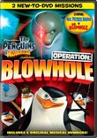 Penguins of Madagascar: Operation Blowhole