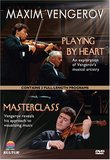 Maxim Vengerov: Playing By Heart/Masterclass