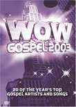 WOW Gospel 2003: 20 of the Year's Top Gospel Artists and Songs