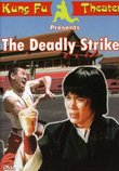 Deadly Strike