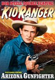 Kid Ranger (1936) / Arizona Gunfighter (1937)