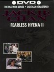 The Fearless Hyena - Pt. 2