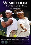 Wimbledon - The 2008 Finals: Nadal vs. Federer / Widescreen