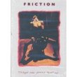 Friction