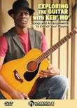 Exploring The Guitar With Keb' Mo'-Songs and Arrangements to Enrich Your Playing