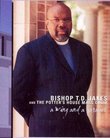 T.D. Jakes and the Potter's House Mass Chior: A Wing & A Prayer