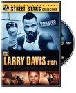 Street Stars: The Larry Davis Story