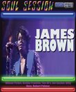 James Brown - Soul Session