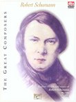 The Great Composers: Robert Schumann