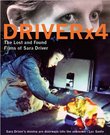 Driver X4: The Lost and Found Films of Sara Driver