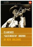 Clarence "Gatemouth" Brown: In New Orleans