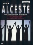Gluck - Alceste / Robert Wilson · John Eliot Gardiner · Anne Sofie von Otter · English Baroque Soloists · Théâtre du Chatelet