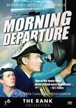 Morning Departure aka: Operation Disaster
