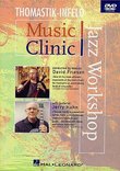 Thomastik-Inkfeld: Music Clinic -  Jazz Workshop