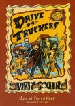 Drive By Truckers - Dirty South - Live at the 40 Watt