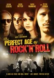 Perfect Age of Rock N Roll