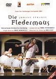 Johann Strauss - Die Fledermaus / Marc Minkowski - Delunsch, Hartelius, Klink, Bär, Duesing, Trissenaar - Salzburg Festival 2001