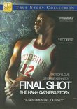 Final Shot - The Hank Gathers Story