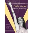 Nadia Gamal: Dances from the Middle East