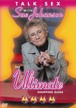 Talk Sex With Sue Johanson: The Ultimate Shopping Guide
