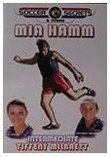Soccer Secrets & Fitness (Intermediate) : Mia Hamm
