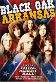 Black Oak Arkansas: Live At Royal Albe