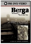 Berga: Soldiers of Another War