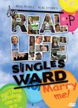 The Real Life Singles Ward