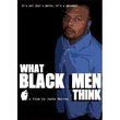 What Black Men Think