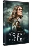 You're Not There [DVD]