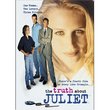 The Truth About Juliet