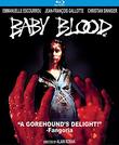 Baby Blood (Special Edition) aka The Evil Within [Blu-ray]
