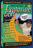 Explosive Golf