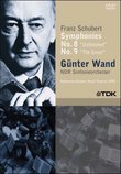 Gunter Wand: Franz Schubert - Symphonies Nos. 8 & 9