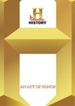 History  --  An Act Of Honor