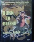 Born to Defend