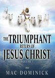 The Triumphant Return of Jesus Christ