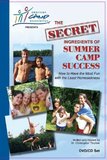 The Secret Ingredients of Summer Camp Success
