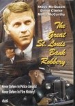 The Great St. Louis Bank Robbery