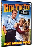 Rin Tin Tin: K9 Cop - Boy Meets Dog