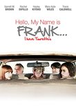 Hello My Name Is Frank