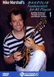 Mike Marshall's Mandolin Fundamentals For All Players #1-Building Technique Through Exercises and Melodic Studies