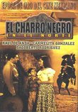 El Charro Negro En El Norte