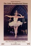 The Little Humpbacked Horse / Maya Plisetskaya, Vladimir Vasiliev, Bolshoi Ballet