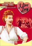 I Love Lucy - Season One (Vol. 3)