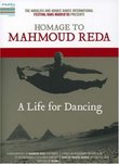 A Life For Dancing - Homage to Mahmoud Reda